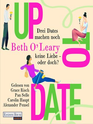 cover image of Up to Date – Drei Dates machen noch keine Liebe – oder doch?